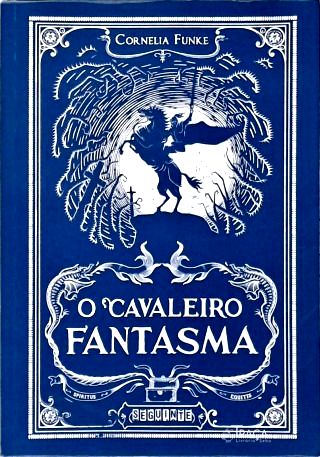 O Cavaleiro Fantasma