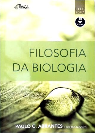 Filosofia da Biologia