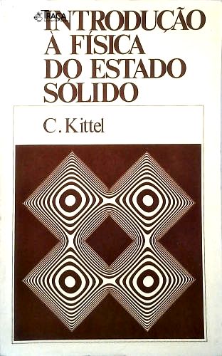 Introdução À Física do Estado Sólido
