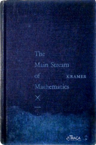 The Main Stream Of Mathematics