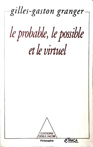 Le Probable, Le Possible Et Le Virtuel