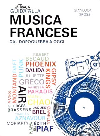 Guida Alla Musica Francese: Dal Dopoguerra a Oggi