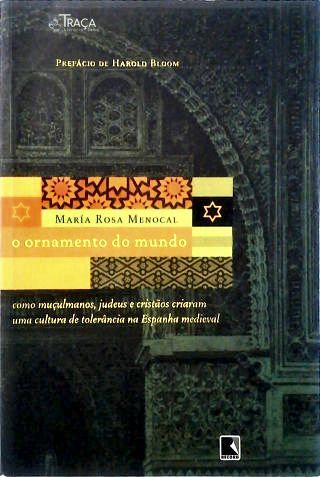 O Ornamento do Mundo