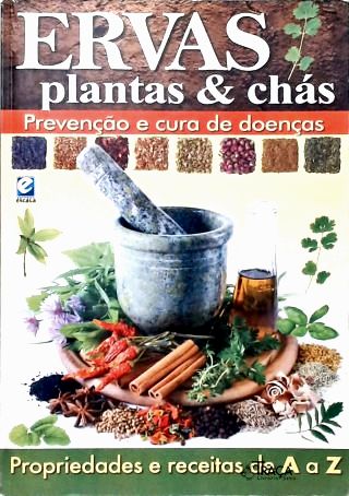Ervas Plantas e Chás