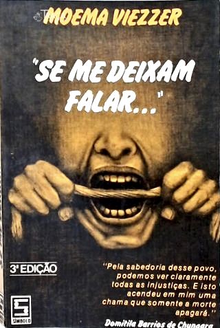 Se Me Deixam Falar...
