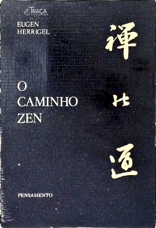 O Caminho do Zen