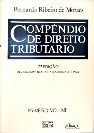Compêndio de Direito Tributário - em 2 Volumes