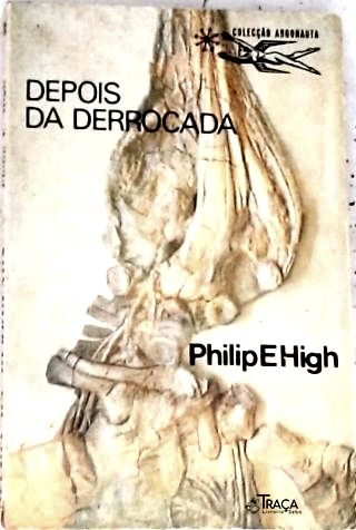 Coleção Argonauta Nº 193 - Depois da Derrocada