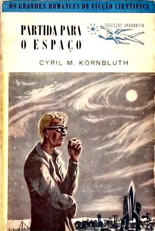 Coleção Argonauta Nº 59 - Partida para o Espaço