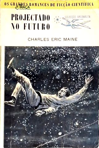 Coleção Argonauta Nº 65 - Projectando o Futuro