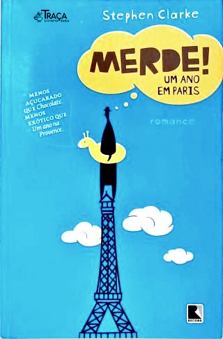 Merde! Um Ano em Paris