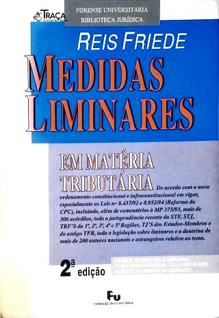 Medidas Liminares em Matéria Tributária
