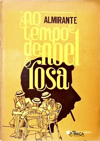 No Tempo de Noel Rosa