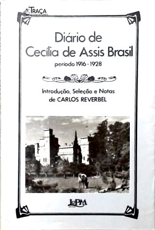 Diário de Cecília Assis Brasil (período 1916-1928)
