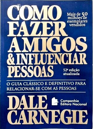 Como Fazer Amigos e Influenciar Pessoas