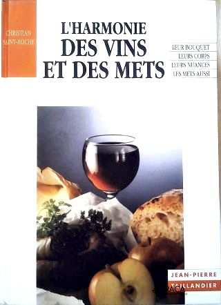 Lharmonie Des Vins Et Des Mets