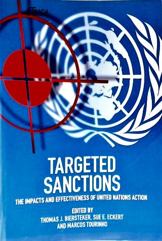 Targeted Sanctions: The Impacts And Effectiveness Of United Nations Action