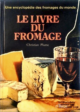 Le Livre Du Fromage