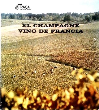 El Champagne Vino de Francia