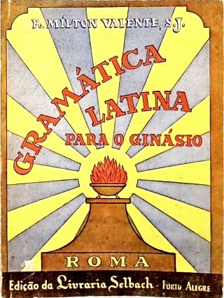 Gramática Latina para o Ginásio