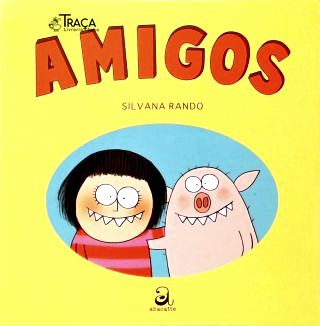 Amigos