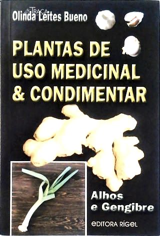 Plantas de Uso Medicinal & Condimentares