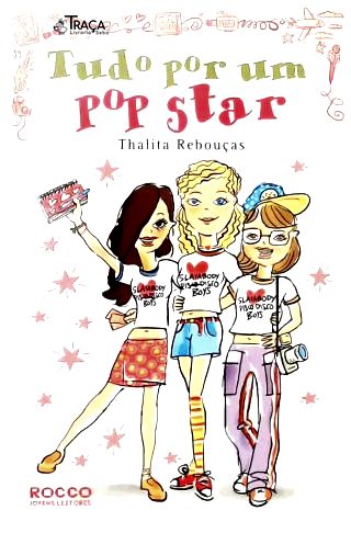 Tudo por Um Pop Star