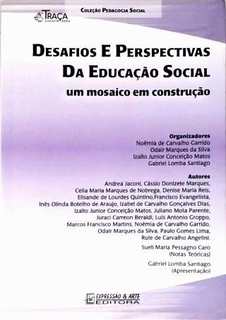 Desafios e Perspectivas da Educação Social