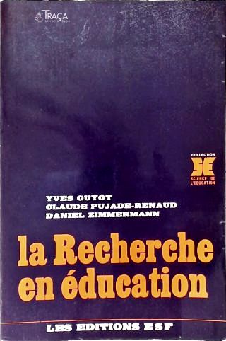 La Recherche En Éducation