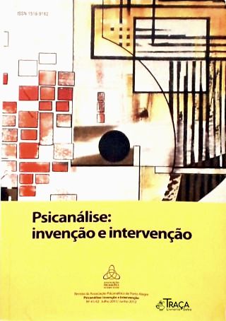 Psicanálise: Invenção e Intervenção