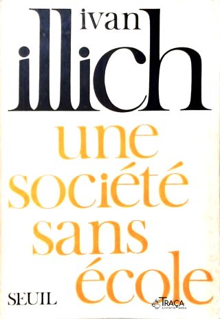 Une Société Sans École