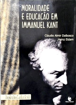 Moralidade e Educação em Immanuel Kant