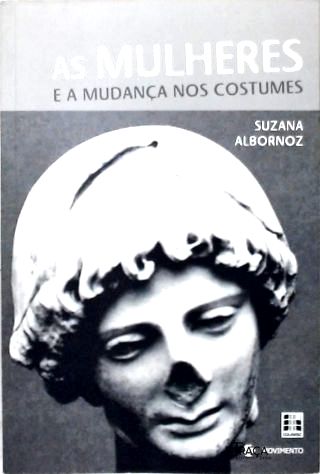 As Mulheres e a Mudança Nos Costumes