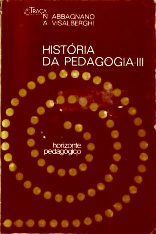 História da Pedagogia - Vol. 3