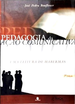 Pedagogia da Ação Comunicativa