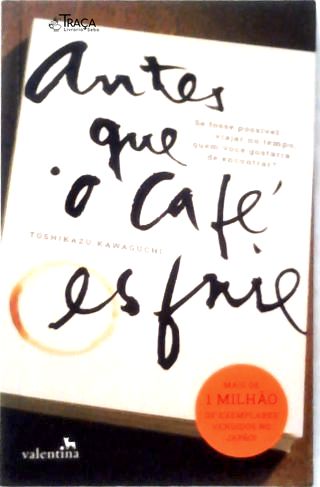 Antes Que o Café Esfrie