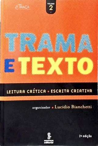 Trama e Texto: Leitura Crítica - Vol. 2