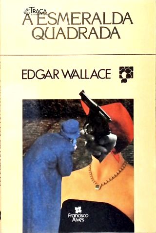 A Esmeralda Quadrada