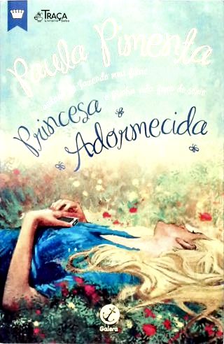 Princesa Adormecida (autografado)