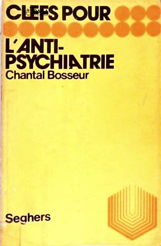 Lanti-psychiatrie