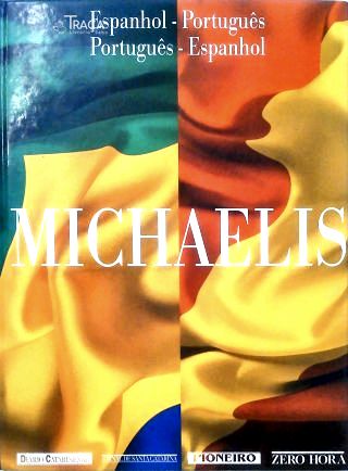 Dicionário Michaelis Espanhol-português Português-espanhol