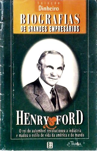 Biografia de Henry Ford