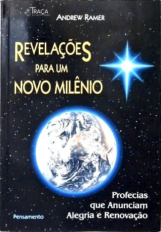 Revelações para Um Novo Milênio