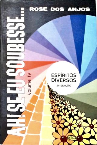 Ah! Se Eu Soubess - Vol. 4
