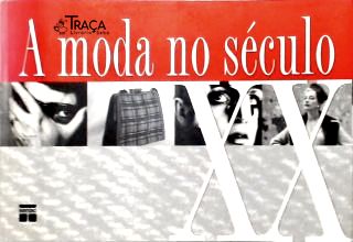 A Moda do Século 20
