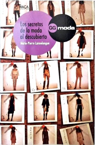 Los Secretos de La Moda Al Descubierto
