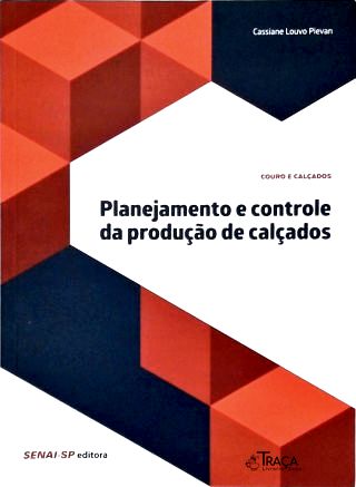 Planejamento e Controle da Produção de Calçados