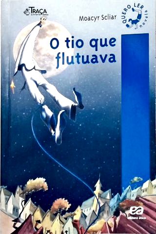 O Tio Que Flutuava