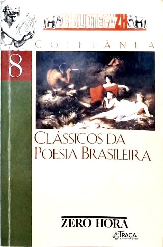 Clássicos da Poesia Brasileira