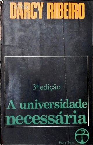 A Universidade Necessária